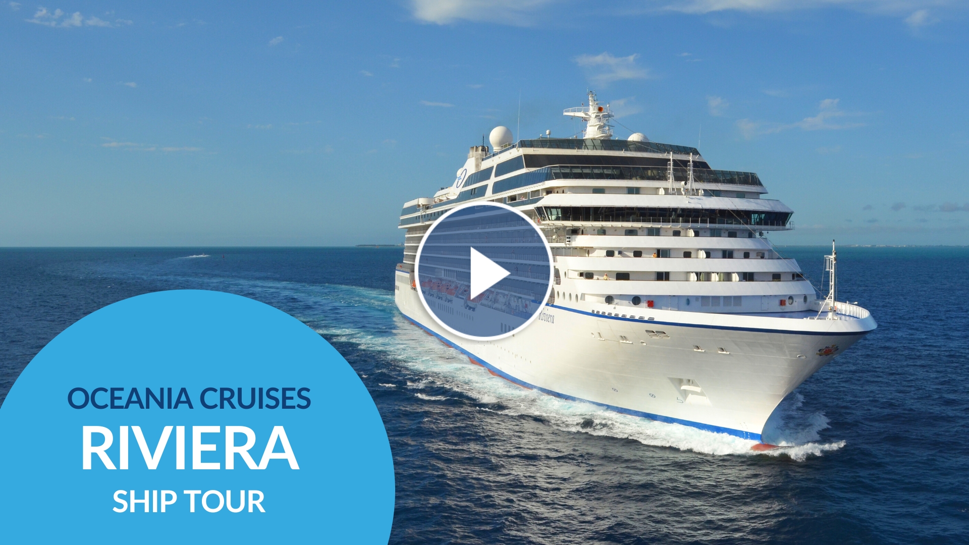 Riviera Ship Tour Oceania Cruises